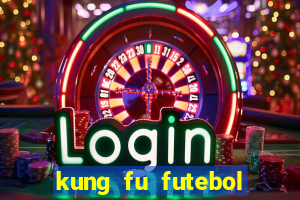 kung fu futebol clube download utorrent